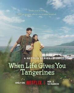 When Life Gives You Tangerines